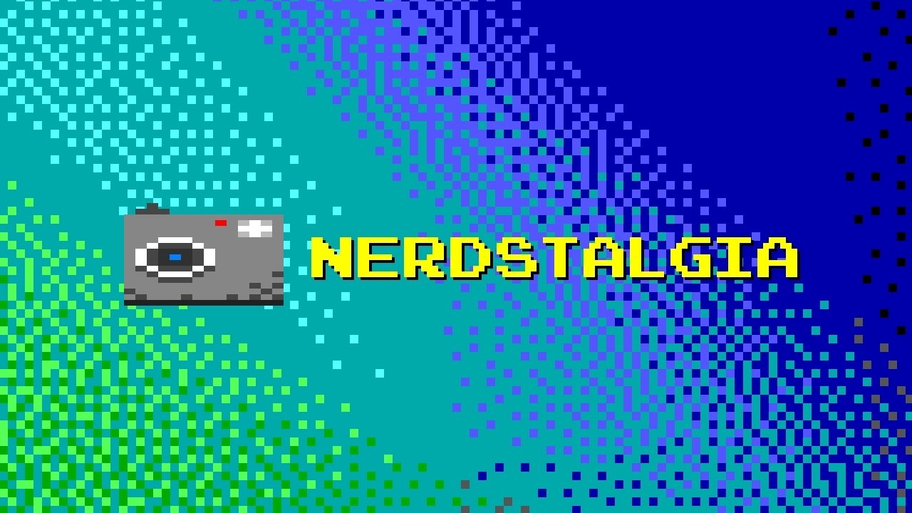 Nerdstalgia